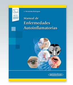 Manual de Enfermedades Autoinflamatorias. 1ª Edición – 2022