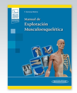 Manual de Exploración Musculoesquelética. 1ª Edición – 2022