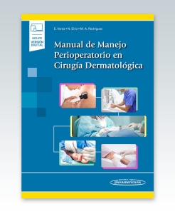 Manual de Manejo Perioperatorio en Cirugía Dermatológica. 1ª Edición – 2021