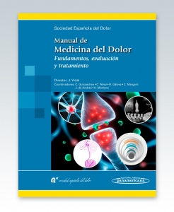 Manual de Medicina del Dolor. Fundamentos, evaluación y tratamiento. 2016