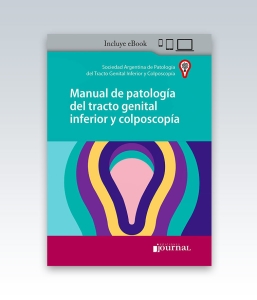 Manual de Patología del Tracto Genital Inferior y Colposcopia. 1ª Edición – 2024