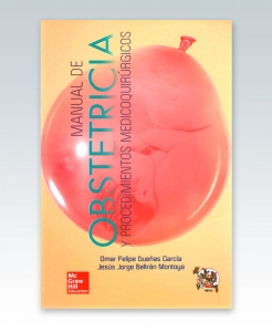 Manual de obstetricia y procedimientos medicoquirúrgico. 1ª Edición – 2015