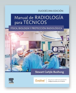 Manual de radiología para técnicos. 2ª Edición – 2022