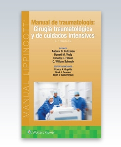 Manual de traumatología. Cirugía traumatológica y de cuidados intensivos. 5ª Edición – 2023