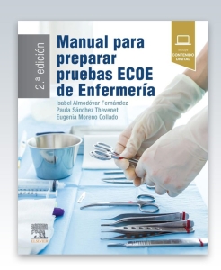 Manual para preparar pruebas ECOE de enfermería. 2ª Edición – 2023