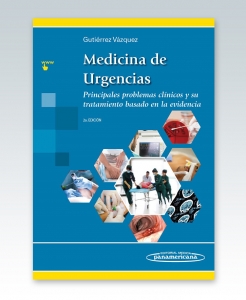 Medicina de Urgencias – Principales problemas clínicos y su tratamiento basado en la evidencia