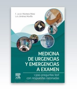 Medicina de urgencias y emergencias a examen. 1ª Edición – 2023