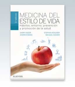 Medicina del estilo de vida: Hábitos, entorno, prevención y promoción de la salud. 3ª Edición