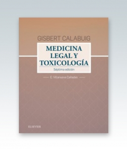 Gisbert Calabuig. Medicina legal y toxicológica. 7ª Edición – 2018
