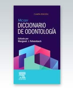 Mosby. Diccionario de odontología. 4ª Edición – 2022