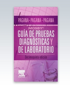 Mosby®. Guía de pruebas diagnósticas y de laboratorio. 15ª Edición – 2023