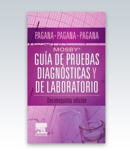 Mosby®. Guía de pruebas diagnósticas y de laboratorio. 15ª Edición – 2023