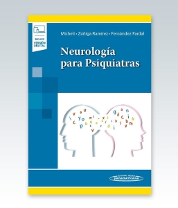Neurología para Psiquiatras. 1ª Edición – 2022