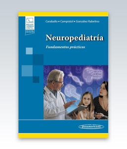 Neuropediatría. Fundamentos prácticos. 1ª Edición – 2023