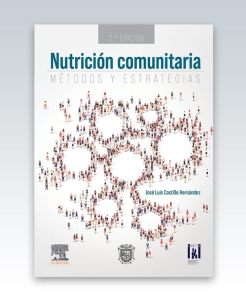 Nutricion comunitaria. Métodos y estrategias. 2ª Edición – 2023