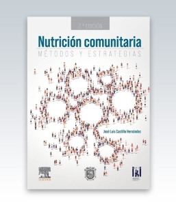 Nutricion comunitaria. Métodos y estrategias. 2ª Edición – 2023
