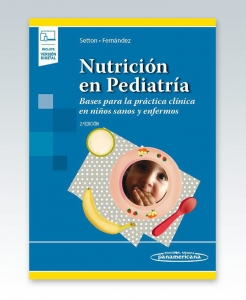 Nutrición en Pediatría. 2ª Edición – 2021