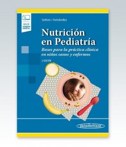 Nutrición en Pediatría. 2ª Edición – 2021