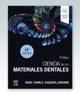PHILLIPS. Ciencia de los materiales dentales. 13ª Edición – 2022