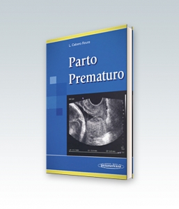 Parto Prematuro. Edición 2004. Luis Cabero Roura