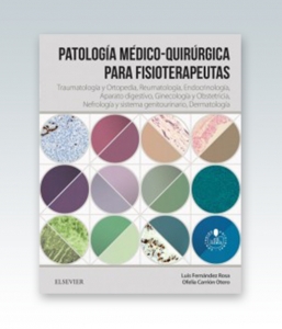 Patología médico-quirúrgica para fisioterapeutas. 1ª Edición – 2019