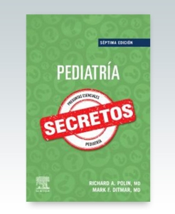 Pediatría. Secretos. 7ª Edición – 2022