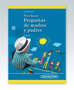 Plata Rueda. Preguntas de madres y padres. Edición 6ª – NOVEDAD