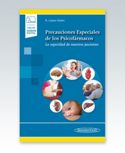 Precauciones Especiales de los Psicofármacos. (Incluye versión digital) La seguridad de nuestros pacientes