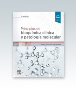 Principios de bioquímica clínica y patología molecular. 3ª Edición – 2019