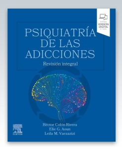 Psiquiatría de las adicciones. 1ª Edición – 2023