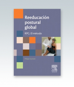 Reeducación postural global. RPG. El método. Edición 2012. Philippe Souchard