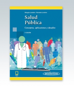 Salud Pública (Incluye versión digital) Conceptos, aplicaciones y desafíos