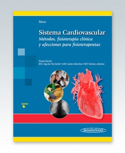 Sistema Cardiovascular – Métodos, fisioterapia clínica y afecciones para fisioterapeutas