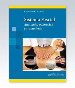 Tutusaus. Sistema Fascial. Anatomía, valoración y tratamiento. 2015