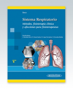 Sistema Respiratorio – Métodos, fisioterapia clínica y afecciones para fisioterapeutas