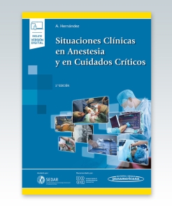 Situaciones Clínicas en Anestesia y en Cuidados Críticos. 2ª Edición – 2022