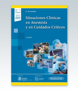 Situaciones Clínicas en Anestesia y en Cuidados Críticos. 2ª Edición – 2022