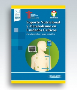 Soporte Nutricional y Metabolismo en Cuidados Críticos. 1ª Edición – 2021
