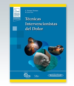 Técnicas Intervencionistas del Dolor. 1ª Edición – 2022