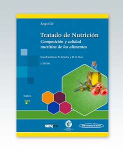 TTratado de Nutrición Tomo 3. Composición y calidad nutritiva de los alimentos – 3ª Edición