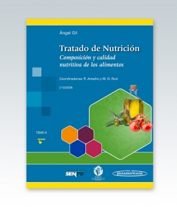 TTratado de Nutrición Tomo 3. Composición y calidad nutritiva de los alimentos – 3ª Edición