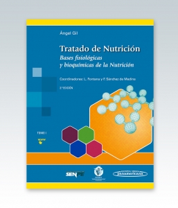 Tratado de Nutrición Tomo 1. Bases fisiológicas y bioquímicas de la Nutrición – 3ª Edición