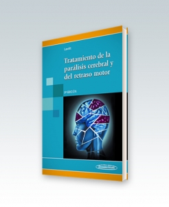 Tratamiento de la parálisis cerebral y del retraso motor. 5ª Edición 2013