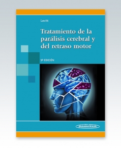 Tratamiento de la parálisis cerebral y del retraso motor. 5ª Edición 2013