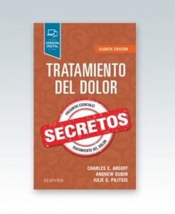 Tratamiento del dolor. Secretos. 4ª Edición – 2019