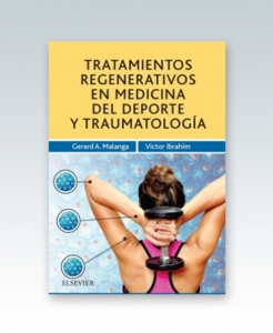 Tratamientos regenerativos en medicina del deporte y traumatología – 2018