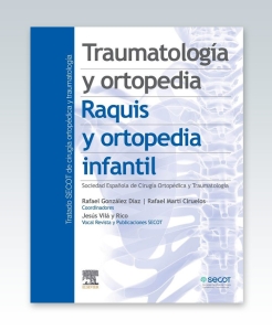 Traumatología y ortopedia. Raquis y ortopedia infantil – 2022