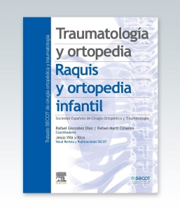 Traumatología y ortopedia. Raquis y ortopedia infantil – 2022