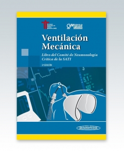 Ventilación Mecánica – Libro del Comité de Neumonología Crítica de la SATI