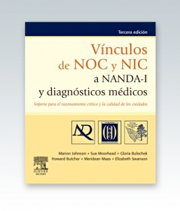 Vínculos de NOC y NIC a NANDA-I y Diagnósticos Médicos. 3era Ed. 2012